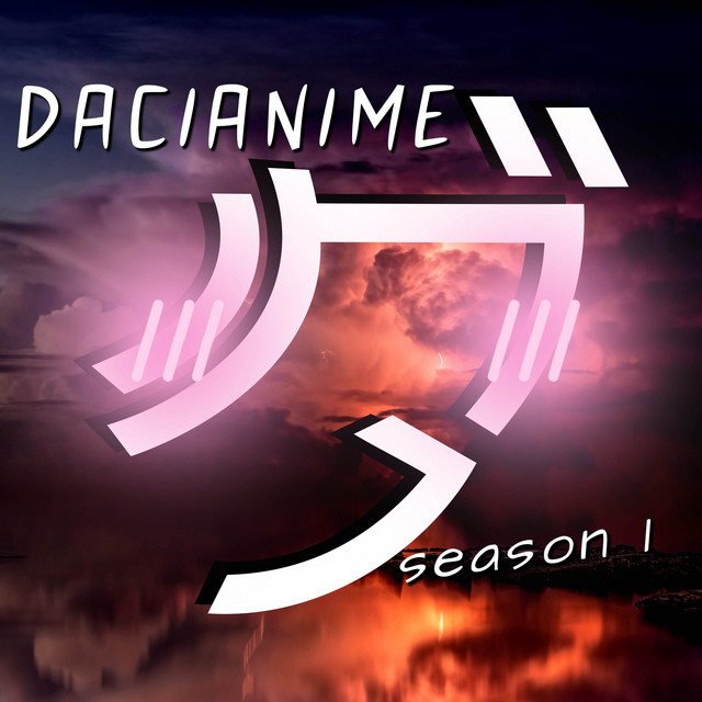 Dacianime Season 1 cover art
