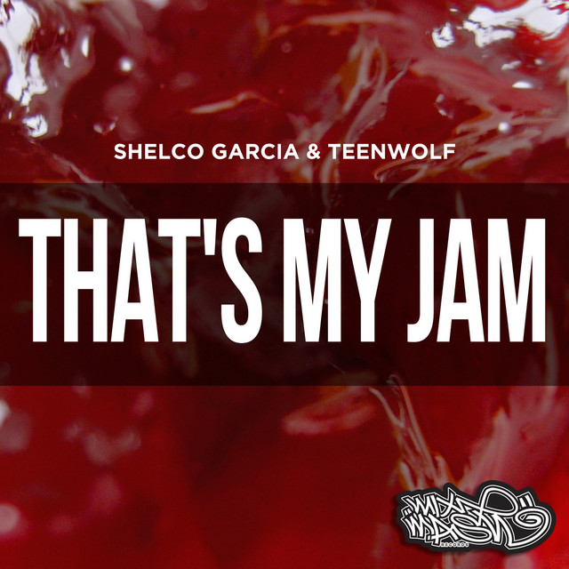 That's My Jam - Deep Garage Mix