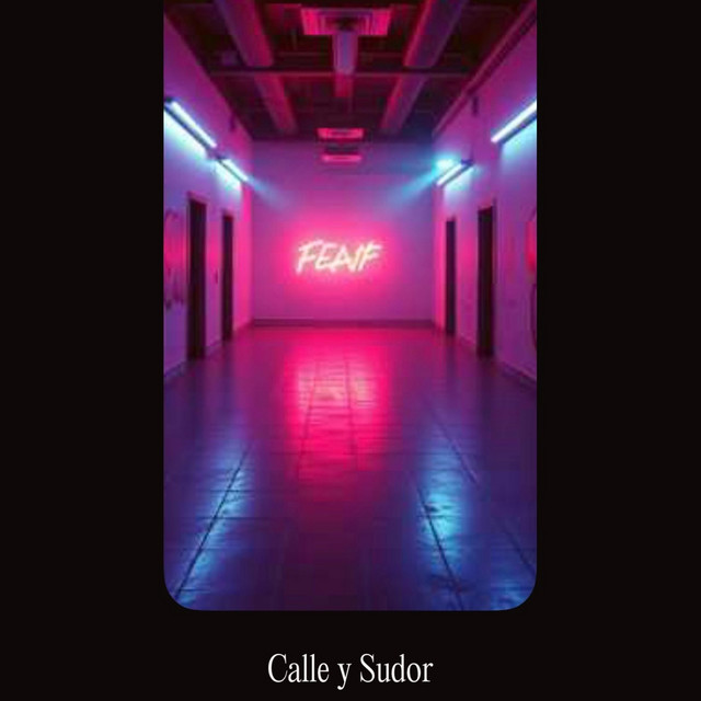 Calle y Sudor