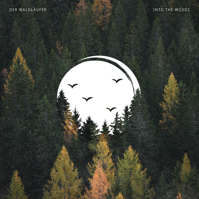 Der Waldläufer - Into the Woods