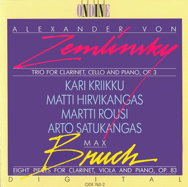 Zemlinsky, A. Von: Trio for Clarinet, Cello and Piano in D Minor / Bruch, M.: 8 Pieces