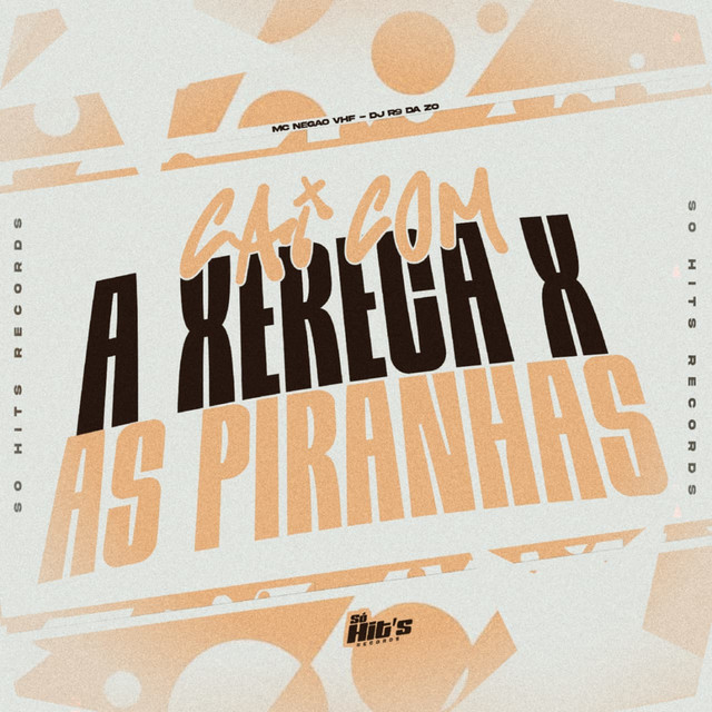 Cai Com a Xereca x As Piranhas (Slowed)