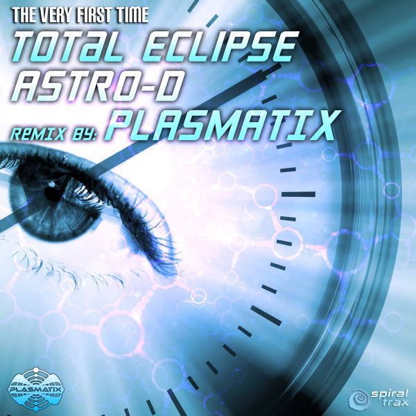 The Very First Time - Astro-D Remix