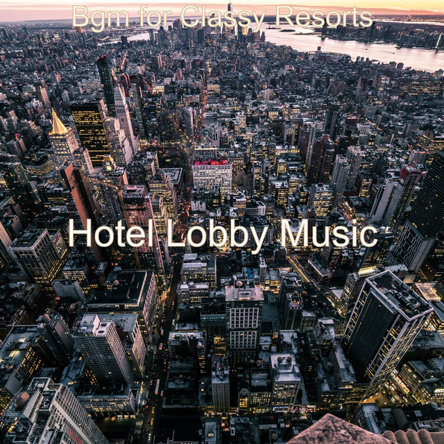 Bgm for Classy Resorts cover art