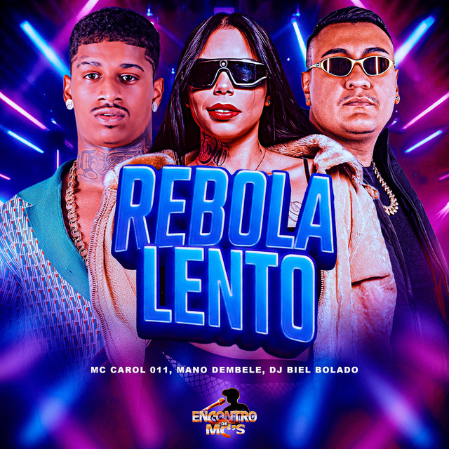 Rebola Lento