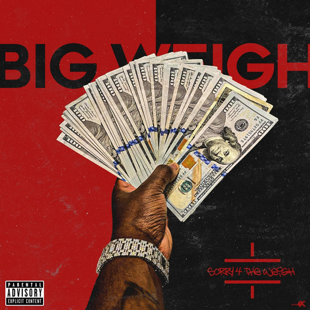 Sorry 4 The Weigh cover art