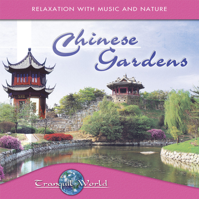 Tranquil World - Chinese Gardens cover