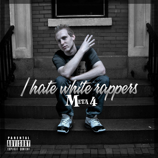 I hate white rappers cover art