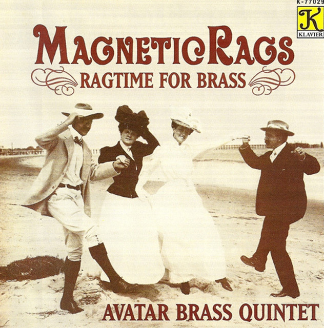 Avatar Brass Quintet: Magnetic Rags - Ragtime for Brass cover
