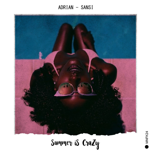 Summer Is Crazy - Radio Edit