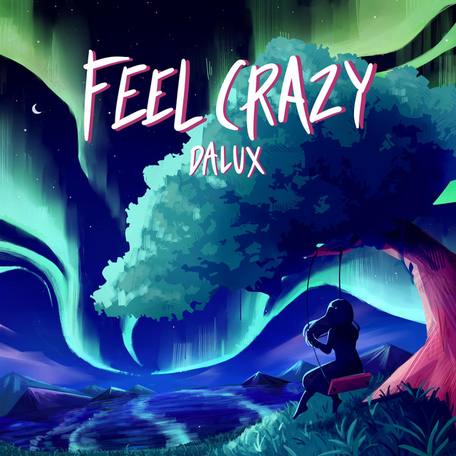 Feel Crazy cover