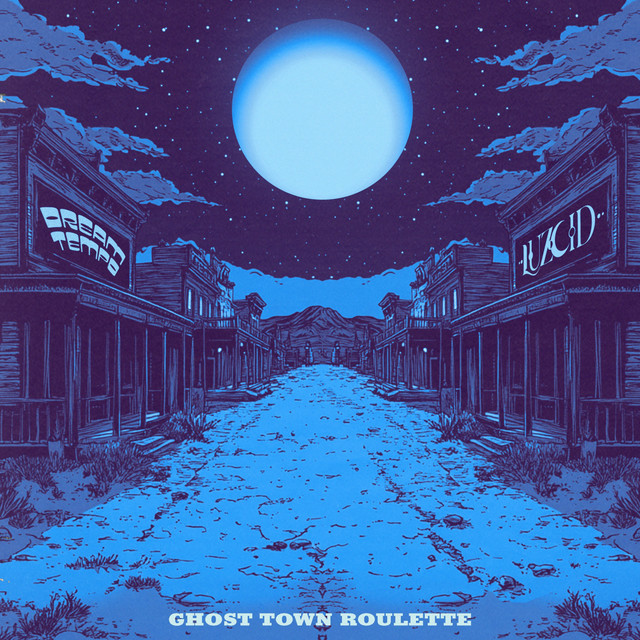 Ghost Town Roulette - Single by LUZCID | Spotify