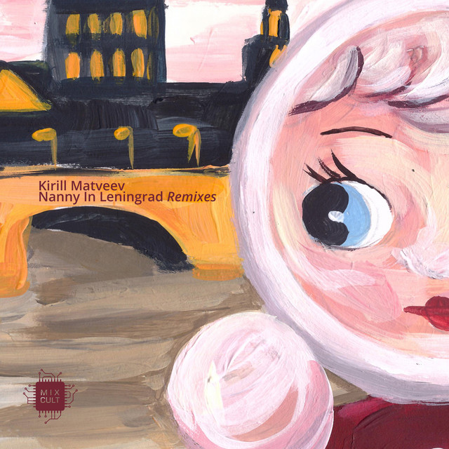 Nanny in Leningrad Remixes (Radio Version) cover art