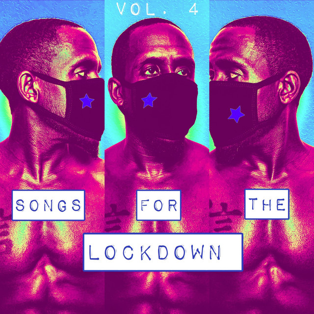 Songs for the Lockdown, Vol. 4 cover art