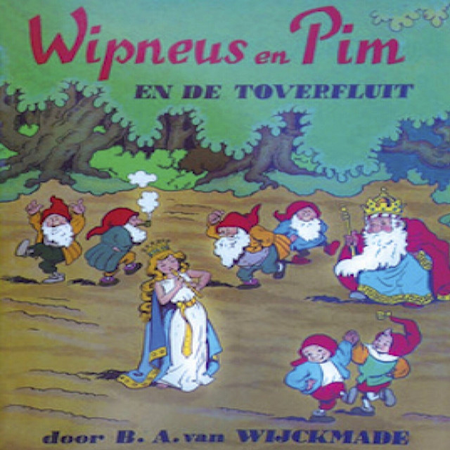 Hoofdstuk 9 - Wipneus en Pim en de toverfluit - Wipneus en Pim, Deel 19 ...