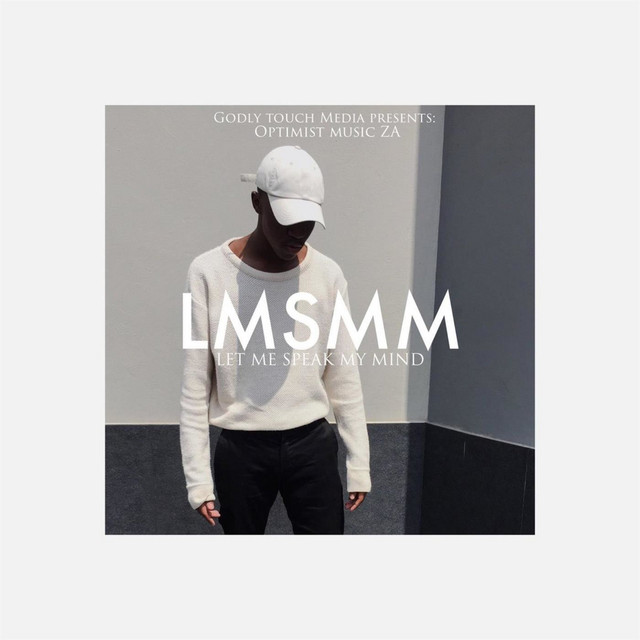 Let Me Speak My Mind - Album by Optimist Music ZA | Spotify