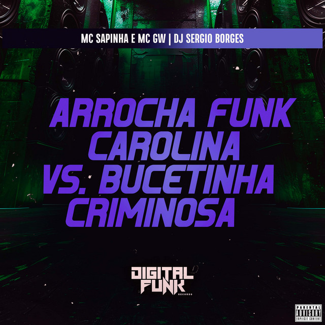Arrocha Funk Carolina Vs Bucetinha Criminosa