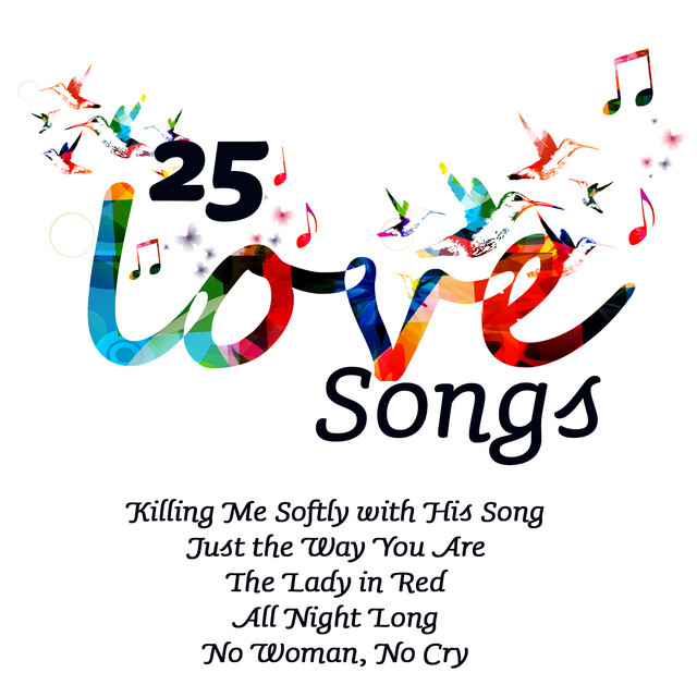 25 Love Songs - Compilation by Various Artists | Spotify