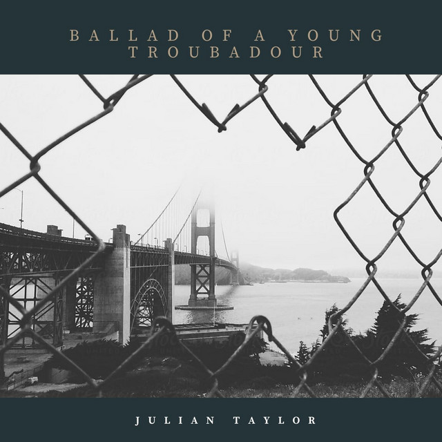 Ballad Of A Young Troubadour