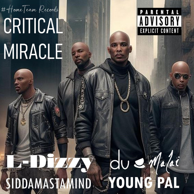 Critical Miracle - song and lyrics by L-Dizzy, Du Malai, Siddamastamind ...