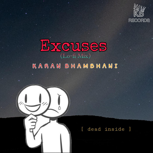 Excuses Lo-fi Mix