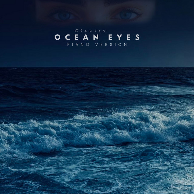Обкладинка: Ocean Eyes - Piano Version — Clavier