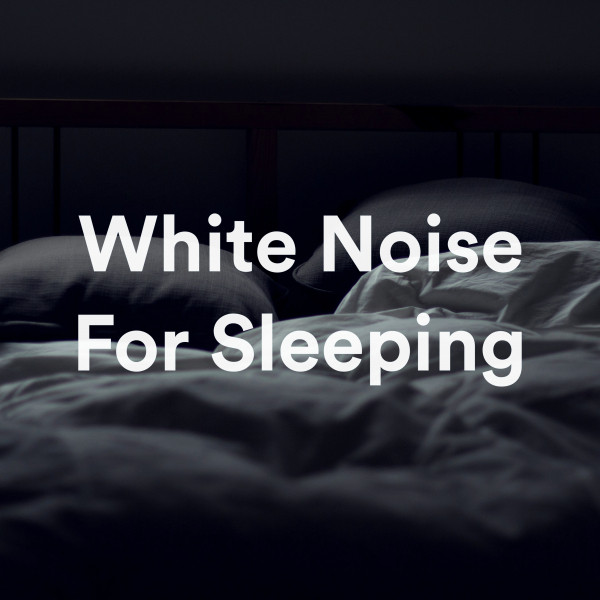 White Noise For Sleeping cover art