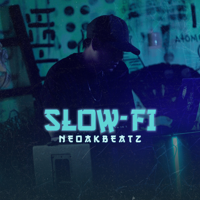 Slow-Fi