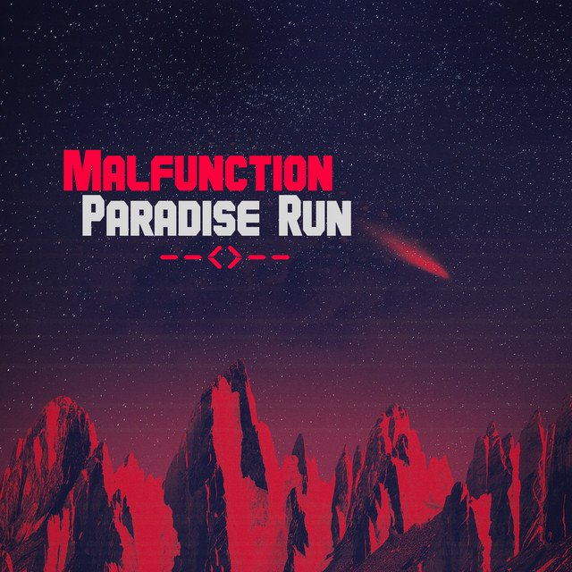 Malfunction
