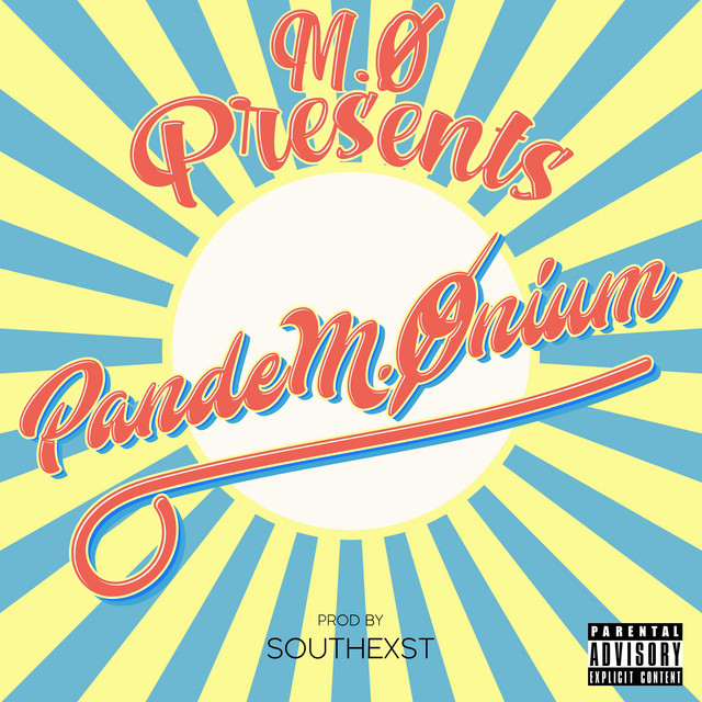 M.Ø - PandeM.Ønium