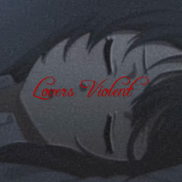 Lovers Violent cover art