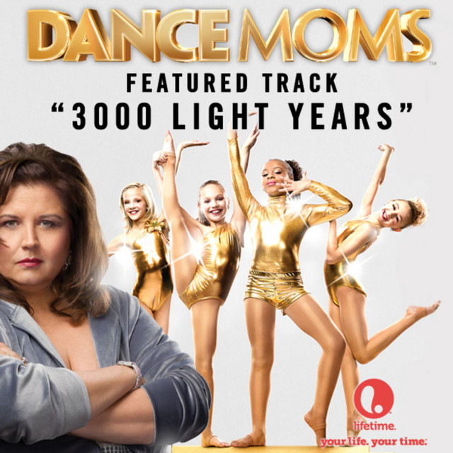 3000 Light Years - Featured Music from Lifetime's Dance Moms