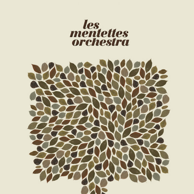 Les Mentettes Orchestra cover
