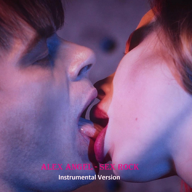 Обкладинка Alex Angel — Sex Rock (Instrumental Version)
