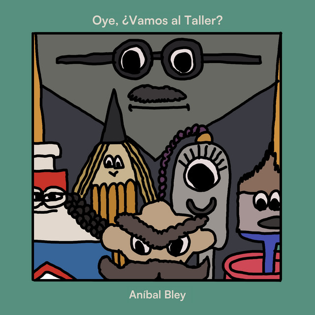 Oye, ¿vamos al taller? cover art