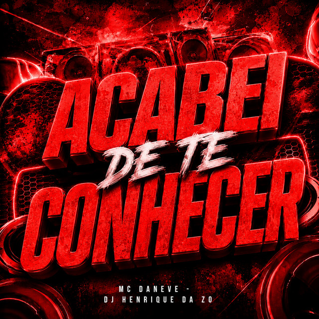 Acabei de Te Conhecer