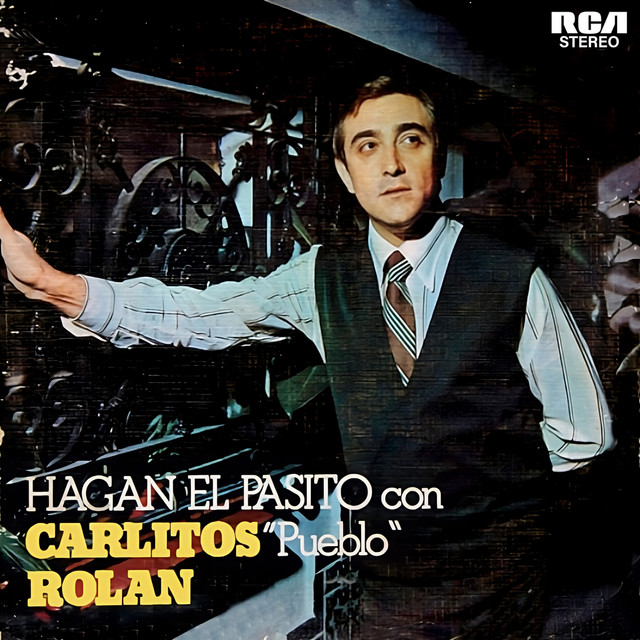 Hagan el Pasito Con Carlitos "Pueblo" Rolán