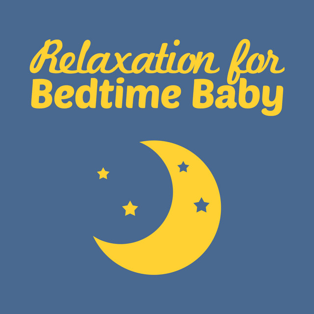 Relaxation for Bedtime Baby cover art