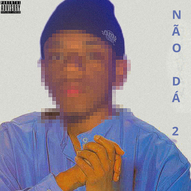 Não Dá 2 cover art