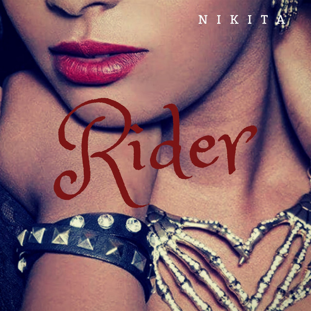 Rider - song and lyrics by Nikita | Spotify