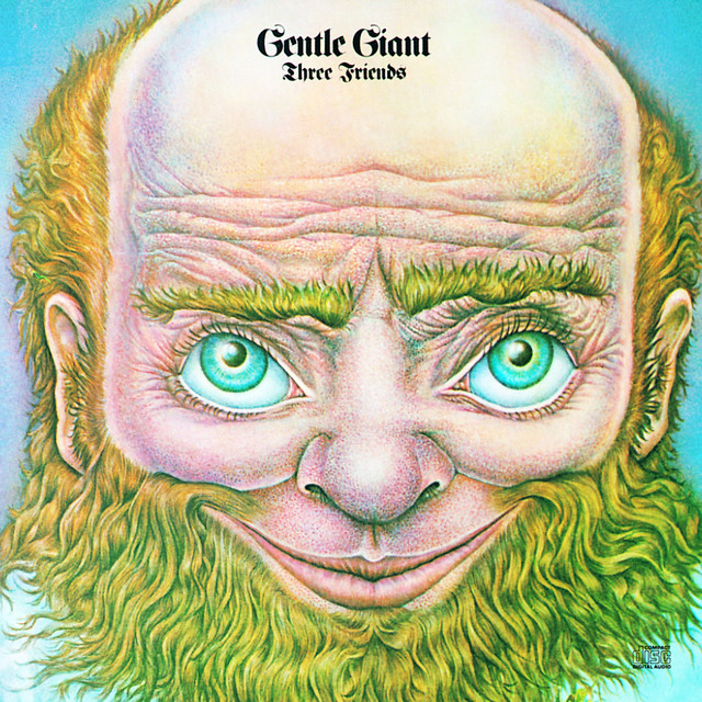 Three Friends - song and lyrics by Gentle Giant | Spotify