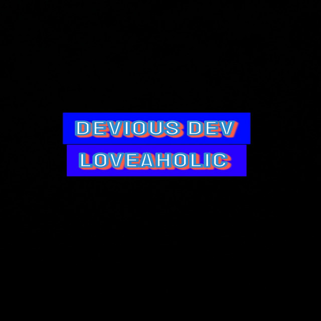 Loveaholic (Deluxe) cover art