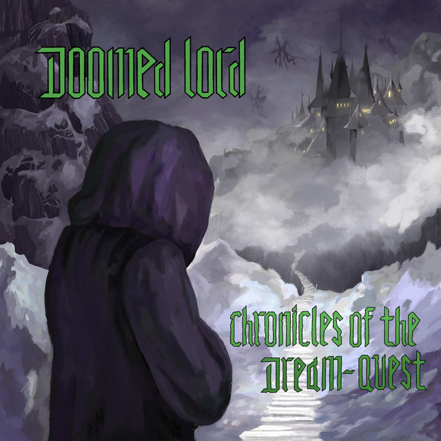 Обкладинка Doomed Lord — Chronicles Of The Dream-Quest