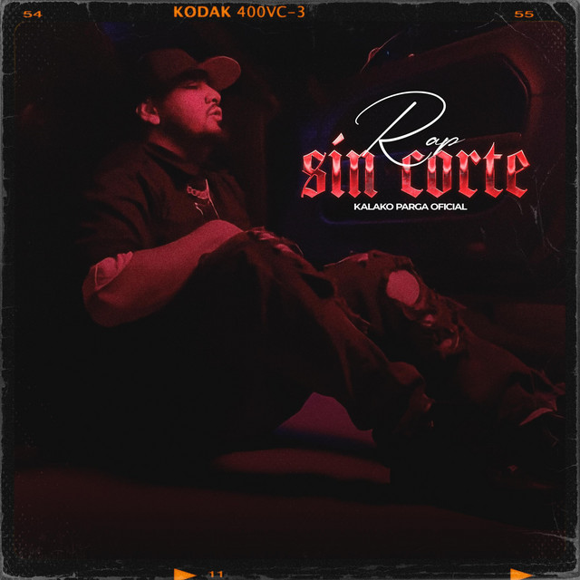 Rap sin corte - Single by Kalako Parga Oficial | Spotify