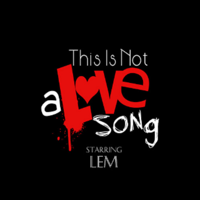 THIS IS NOT A LOVE SONG cover art