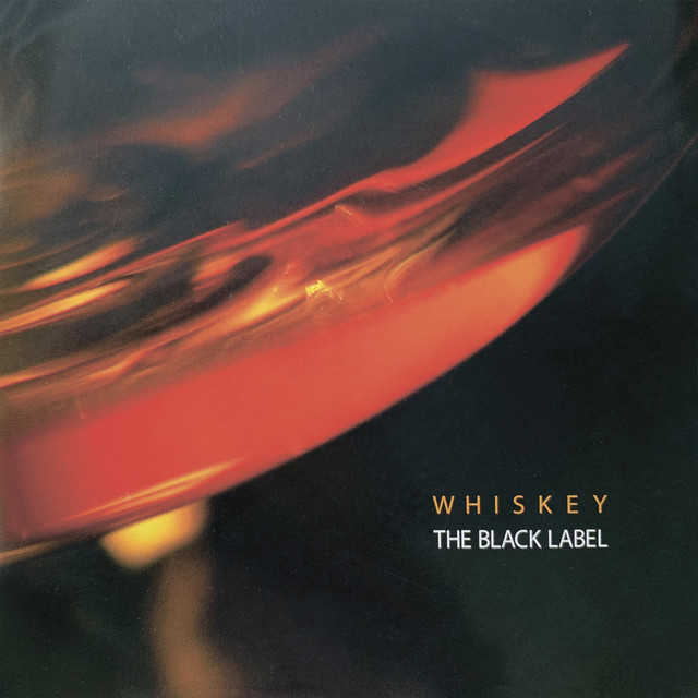 WHISKEY. THE BLACK LABEL cover art