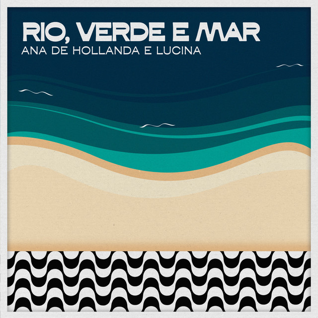 Rio, Verde e Mar
