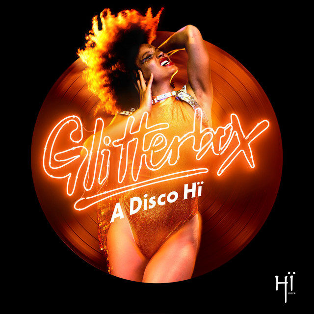 Glitterbox - A Disco Hï - Compilation by Various Artists | Spotify