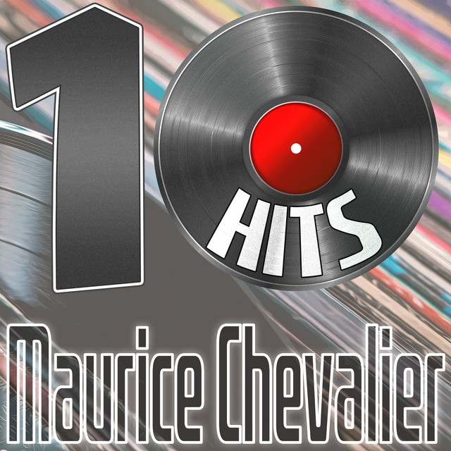 10 Hits of Maurice Chevalier cover art