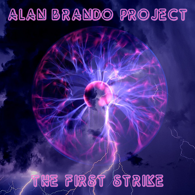 Alan Brando Project: The First Strike cover